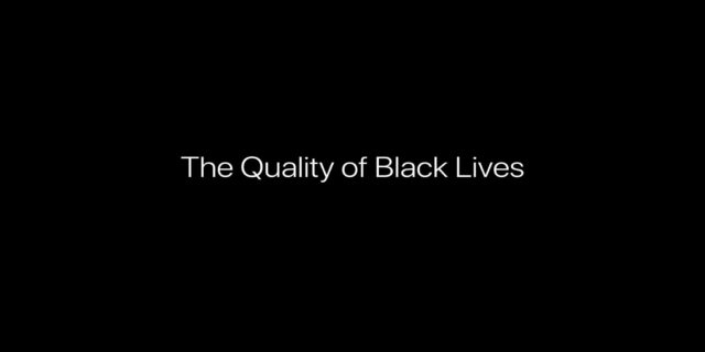 the quality of black lives-Recharge Black Lives Matter